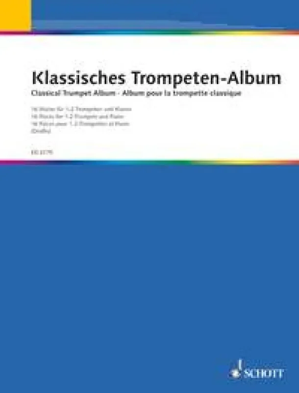 Classical Trumpet Album (Arr. Willi Draths) Trompete mit Begleitung