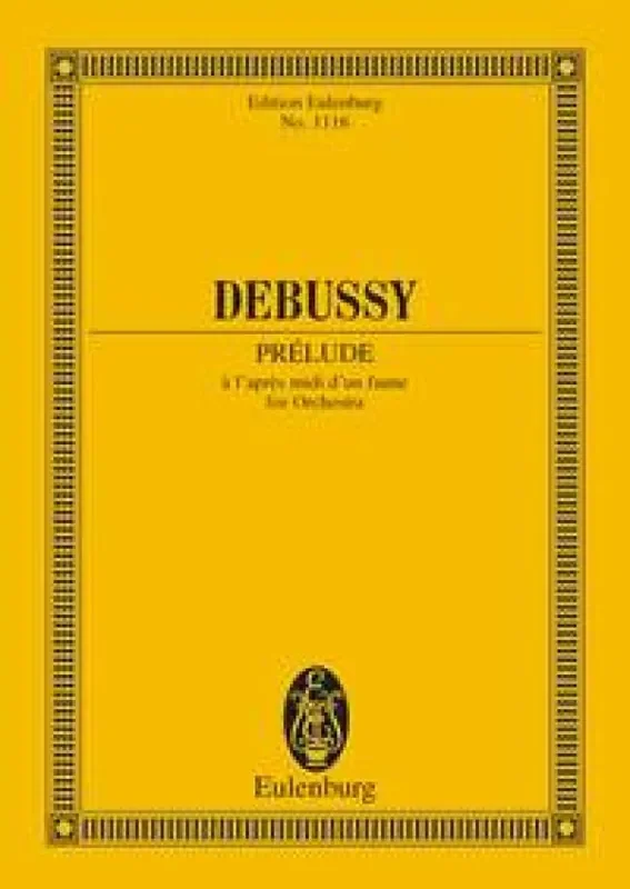 Claude Debussy Preludes A L`Apres Midi D‘Un Faune Orchester