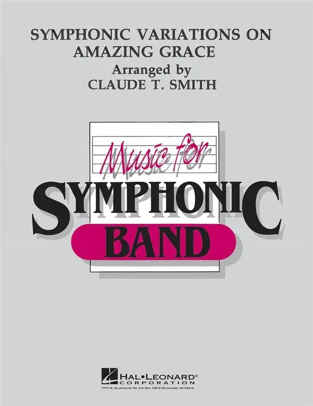Claude T. Smith Symphonic Variations on Amazing Grace Blasorchester