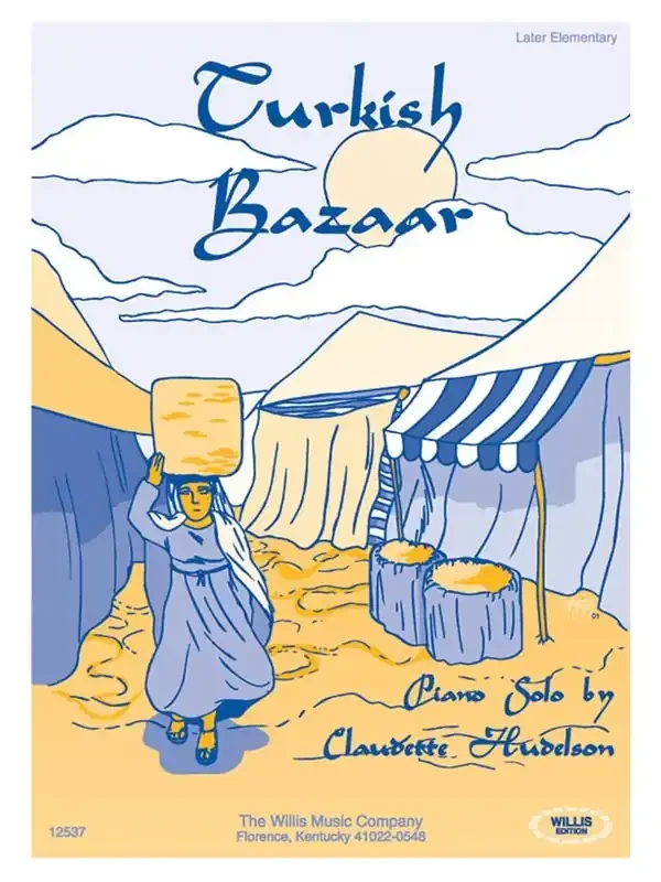 Claudette Hudelson Turkish Bazaar Klavier Solo