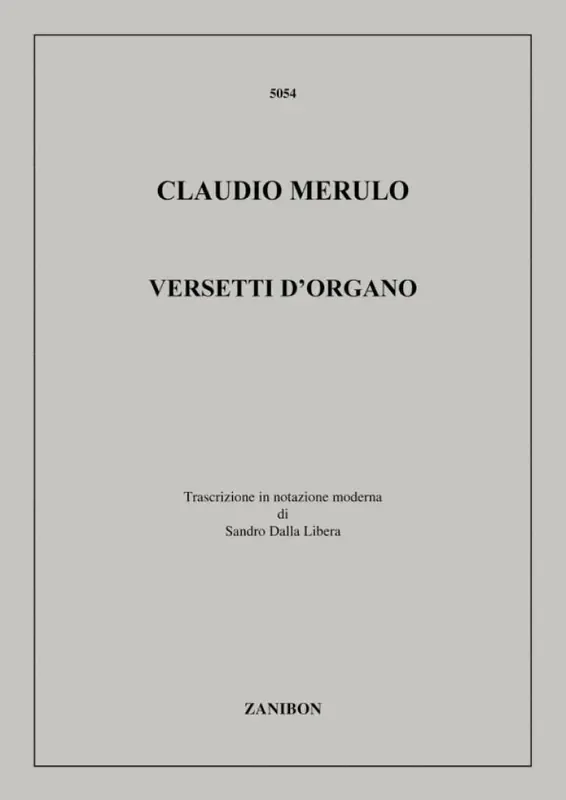 Claudio Merulo Versetti D‘Organo Orgel