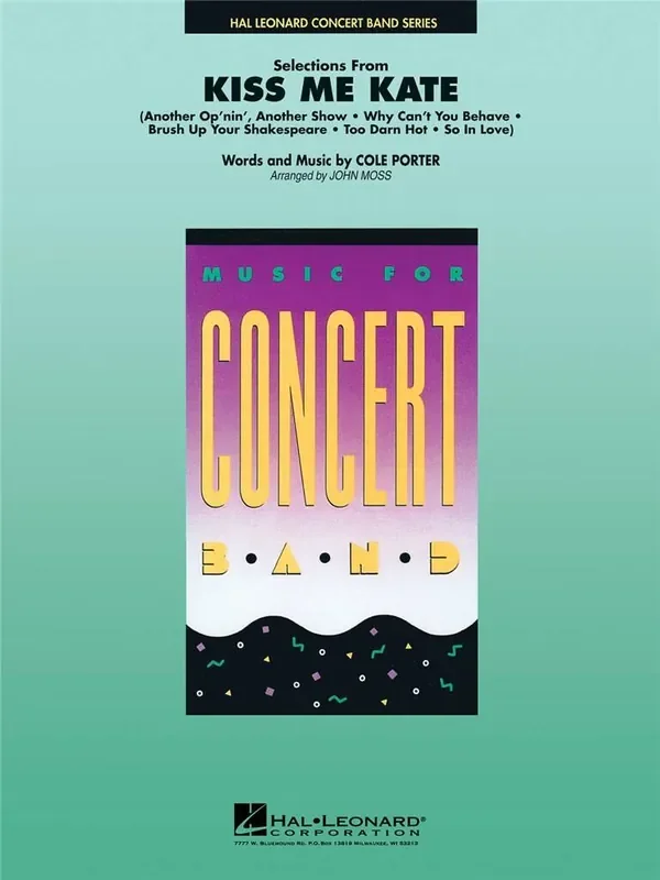 Cole Porter Kiss Me Kate, Selections from (Arr. John Moss) Blasorchester