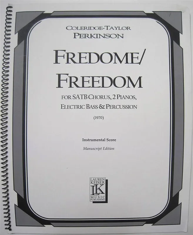 Coleridge-Taylor Perkinson Fredome/Freedom Gemischter Chor mit Begleitung