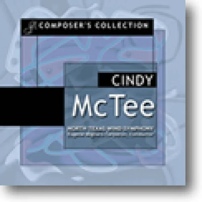 Composer‘s Collection Cindy McTee