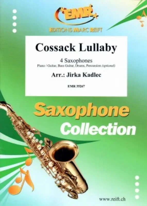 Cossack Lullaby (Arr. Jirka Kadlec) Saxophon Ensemble