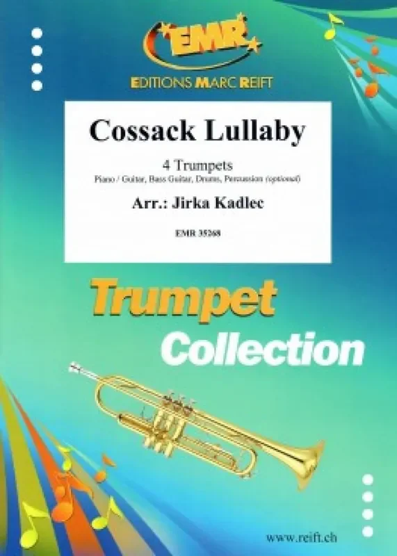 Cossack Lullaby (Arr. Jirka Kadlec) Trompete Ensemble