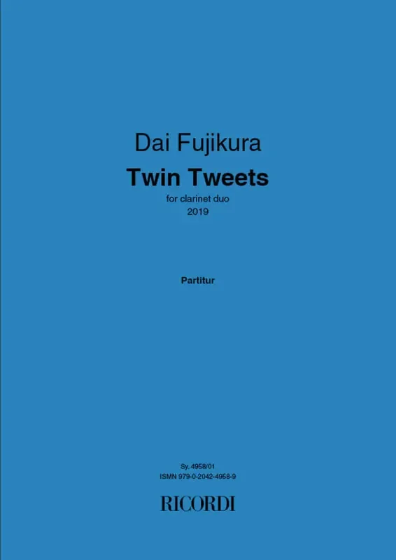 Dai Fujikura Twin Tweets Klarinette Duett
