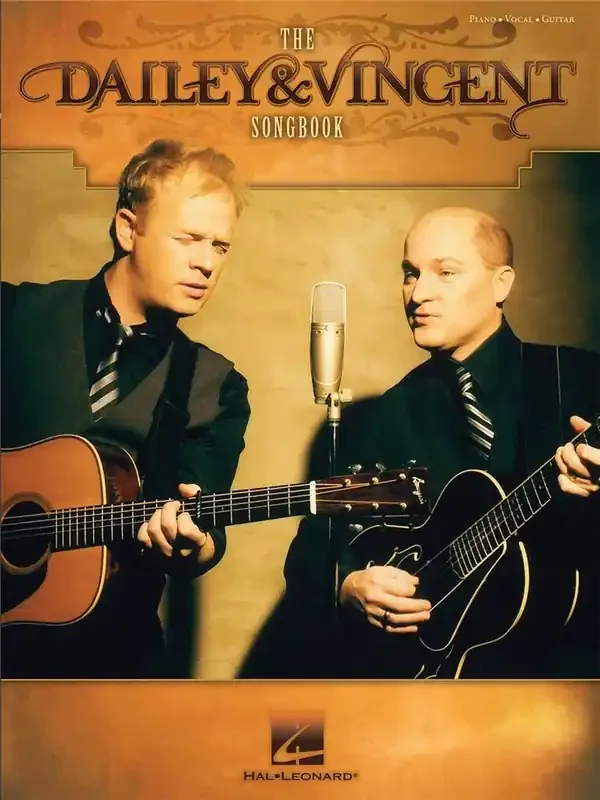 Dailey and Vincent The Dailey & Vincent Songbook Klavier, Gesang, Gitarre (Songbooks)