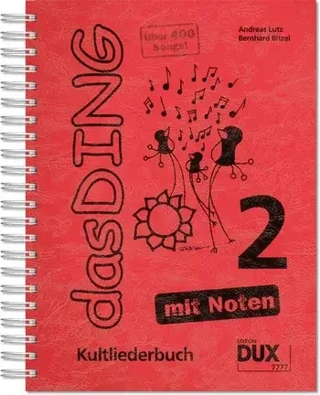 Das Ding Band 2 mit Noten – Kultliederbuch