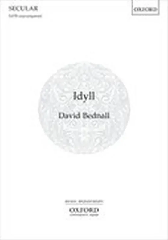 David Bednall Idyll Gemischter Chor A cappella