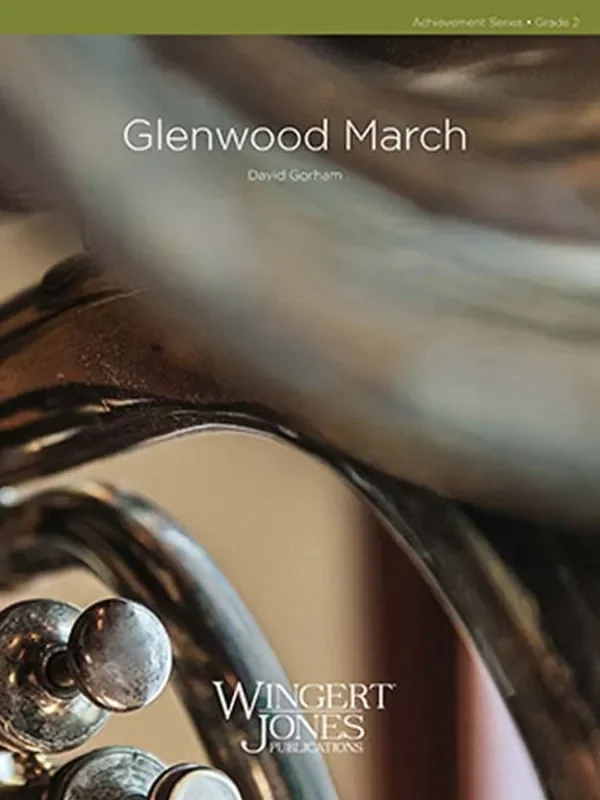 David Gorham Glenwood March Blasorchester