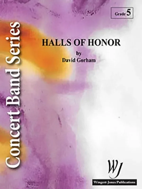 David Gorham Halls Of Honor Blasorchester