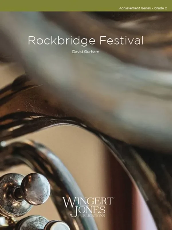 David Gorham Rockbridge Festival Blasorchester