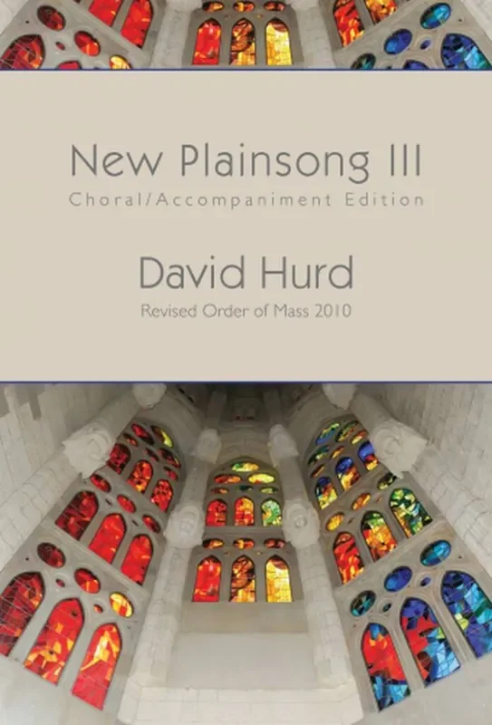 David Hurd New Plainsong III Gemischter Chor mit Klavier/Orgel