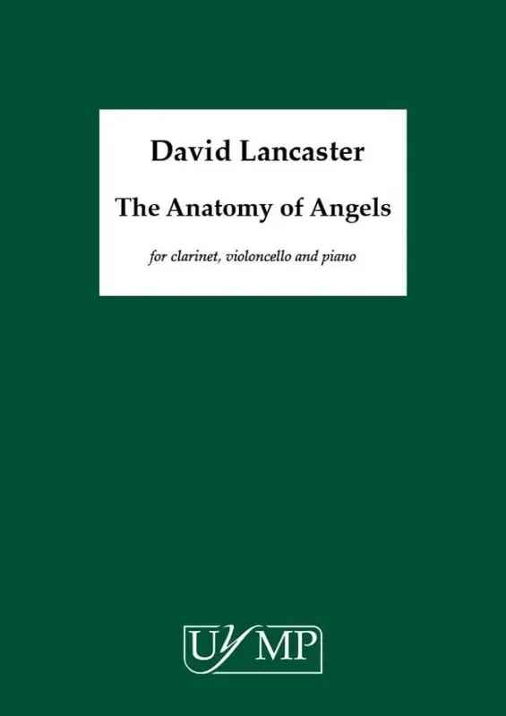 David Lancaster The Anatomy of Angels Klaviertrio