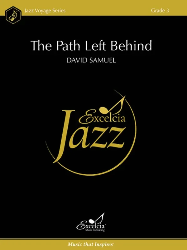 David Samuel The Path Left Behind Jazz Ensemble
