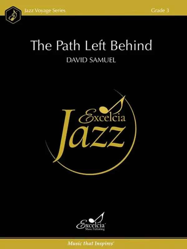 David Samuel The Path Left Behind Jazz Ensemble