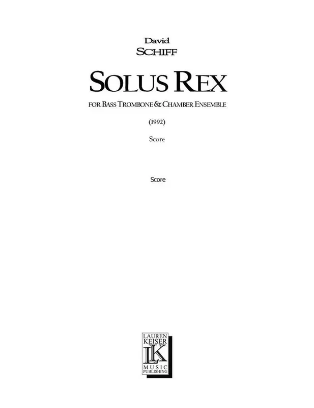 David Schiff Solus Rex Kammerensemble