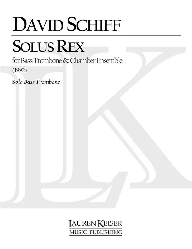David Schiff Solus Rex Kammerensemble