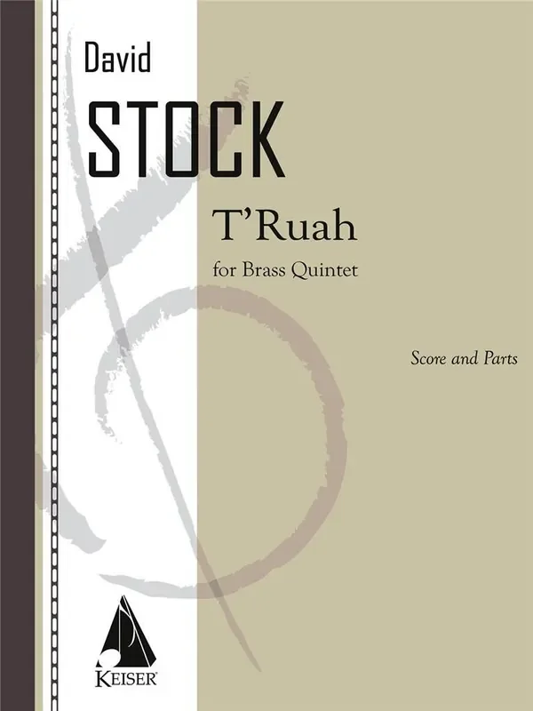 David Stock T‘ruah for Brass Quintet Blechbläser Ensemble