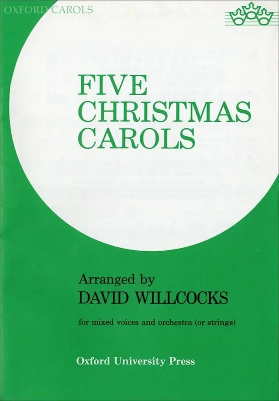 David Willcocks Five Christmas Carols Gemischter Chor mit Klavier/Orgel