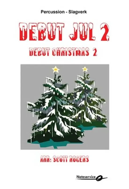 Debut Christmas 2 Percussion (Arr. Scott Rogers) Variables Blasorchester
