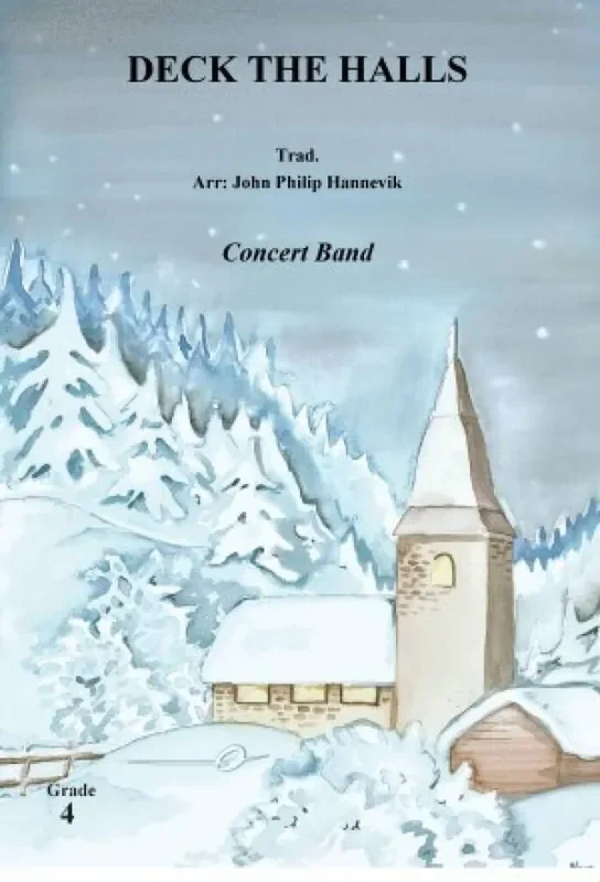 Deck the Halls (Arr. John Philip Hannevik) Blasorchester