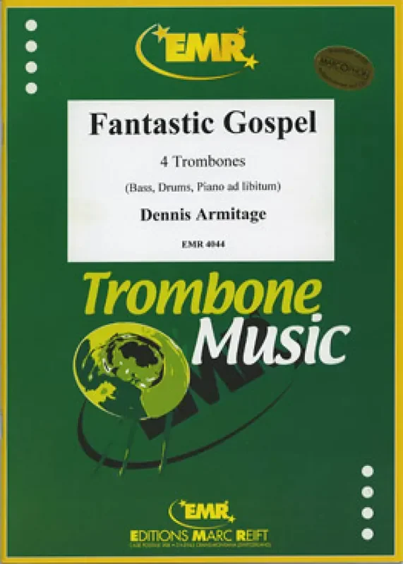 Dennis Armitage Fantastic Gospel Posaune Ensemble