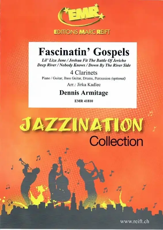 Dennis Armitage Fascinatin‘ Gospels (Arr. Jirka Kadlec) Klarinette Ensemble