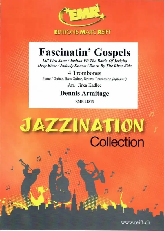 Dennis Armitage Fascinatin‘ Gospels (Arr. Jirka Kadlec) Posaune Ensemble