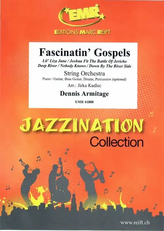 Dennis Armitage Fascinatin‘ Gospels (Arr. Jirka Kadlec) Streichorchester