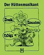 Der Hüttenmusikant