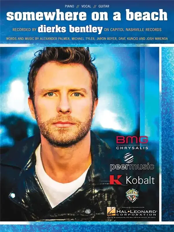 Dierks Bentley Somewhere on a Beach Klavier, Gesang, Gitarre (Songbooks)