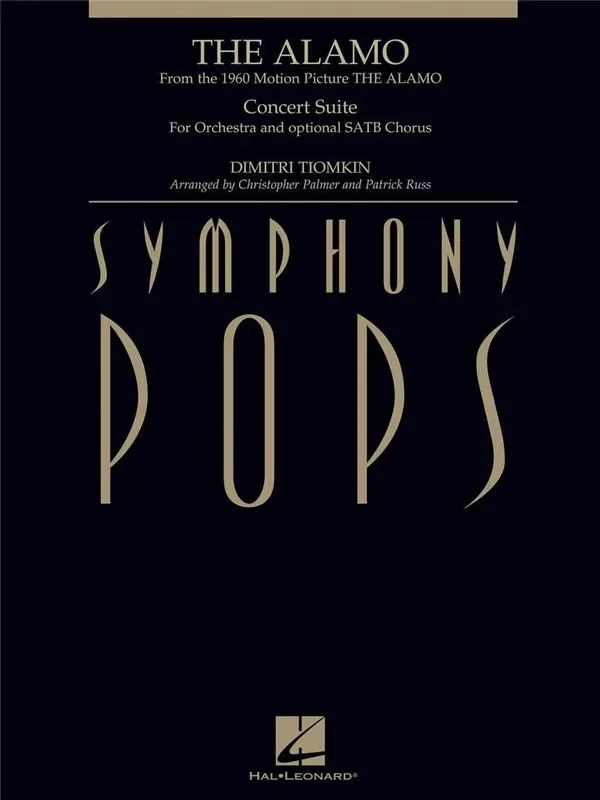 Dimitri Tiomkin The Alamo (Arr. Patrick Russ) Orchester mit Gesang