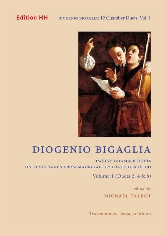 Diogenio Bigaglia Twelve chamber duets – Vol. 1 Duets 2, 4 and 8 (Arr. Michael Talbot) Kammerensemble