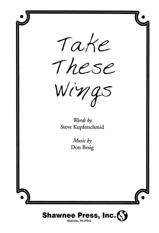 Don Besig Take These Wings (SSA) Frauenchor mit Ensemble