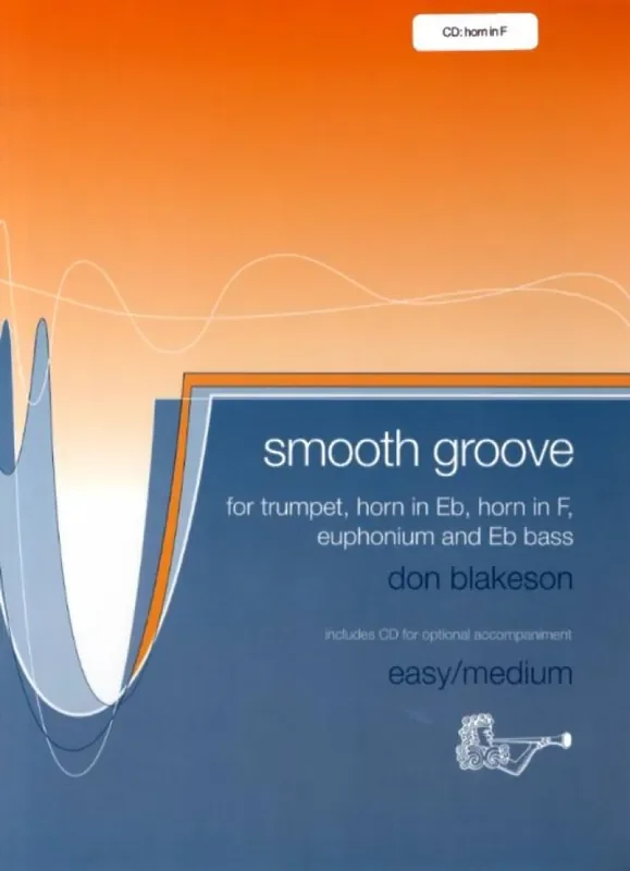 Don Blakeson Smooth Groove for F Horn Horn mit Begleitung