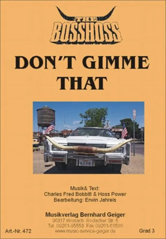 Don‘t Gimme That (Arr. Erwin Jahreis) Blasorchester