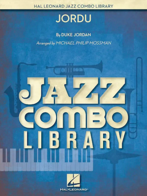 Duke Jordan Jordu (Arr. Michael Philip Mossman) Jazz Ensemble