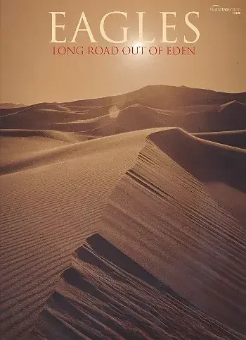 Eagles Long Road out of Eden