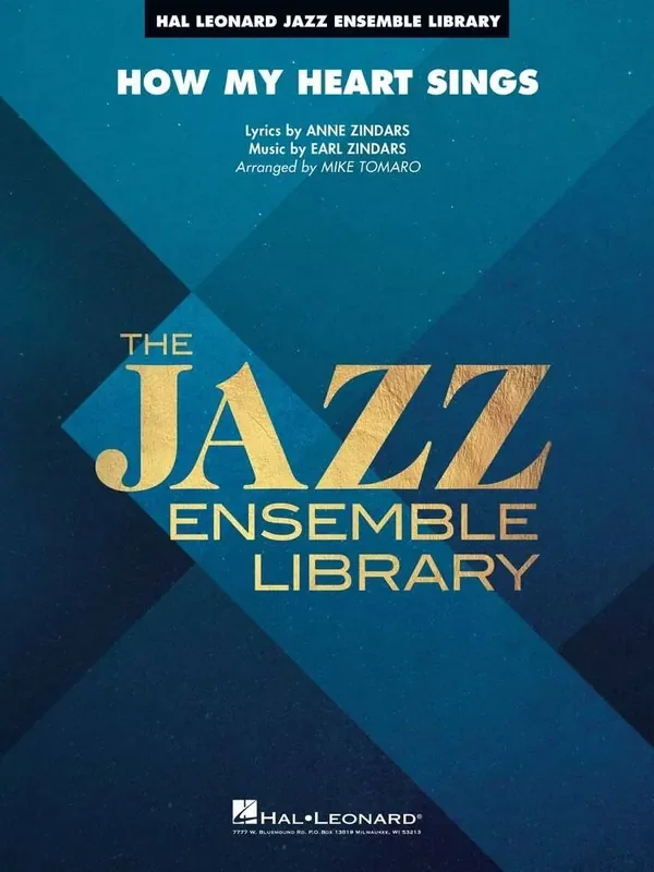 Earl Zindars How My Heart Sings (Arr. Mike Tomaro) Jazz Ensemble