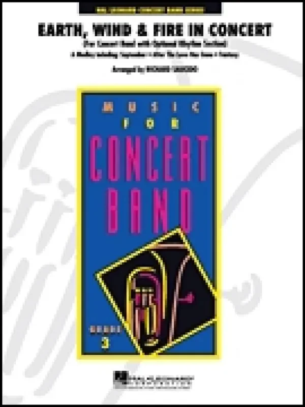 Earth, Wind & Fire Earth, Wind & Fire in Concert (Arr. Richard L. Saucedo) Blasorchester