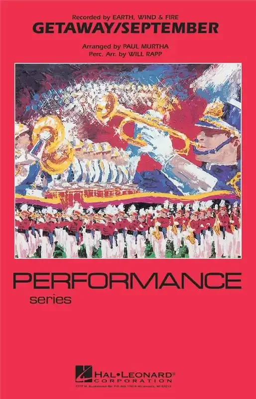 Earth, Wind & Fire Getaway/September (Arr. Paul Murtha) Marching Band