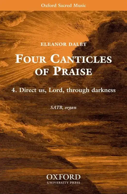 Eleanor Daley Direct us, Lord, through darkness Gemischter Chor mit Begleitung