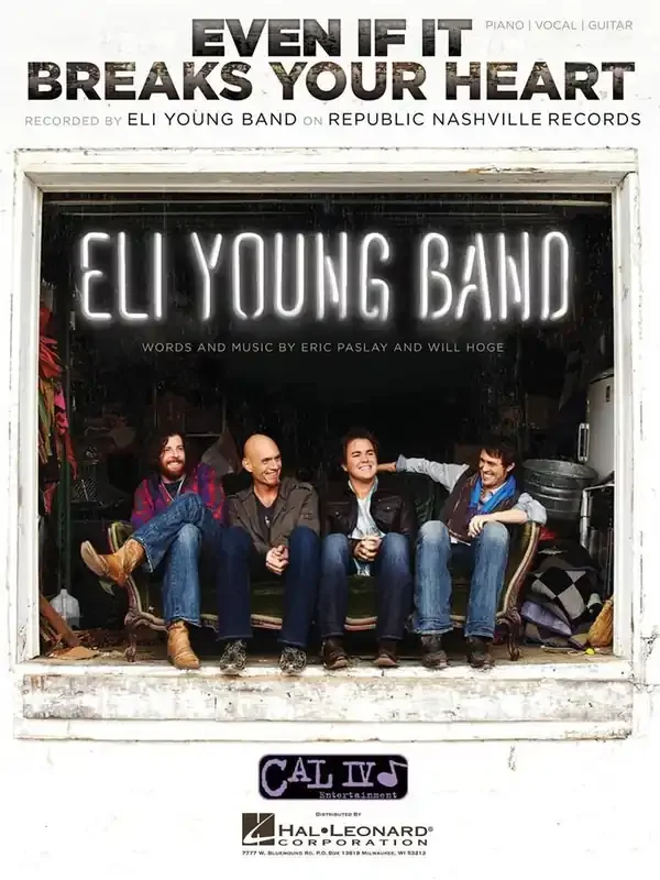 Eli Young Band Even If It Breaks Your Heart Klavier, Gesang, Gitarre (Songbooks)