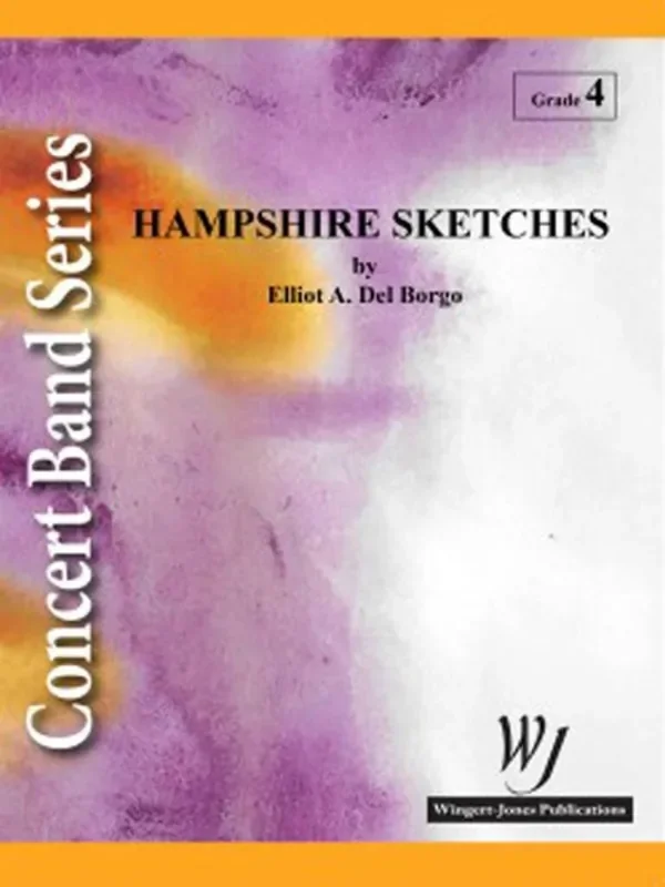 Elliot Del Borgo Hampshire Sketches Blasorchester