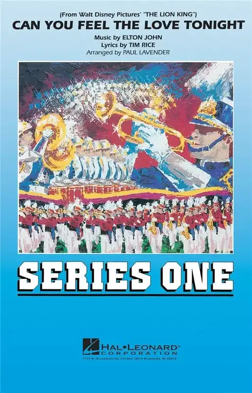 Elton John Can you feel the love tonight (Arr. Paul Lavender) Marching Band