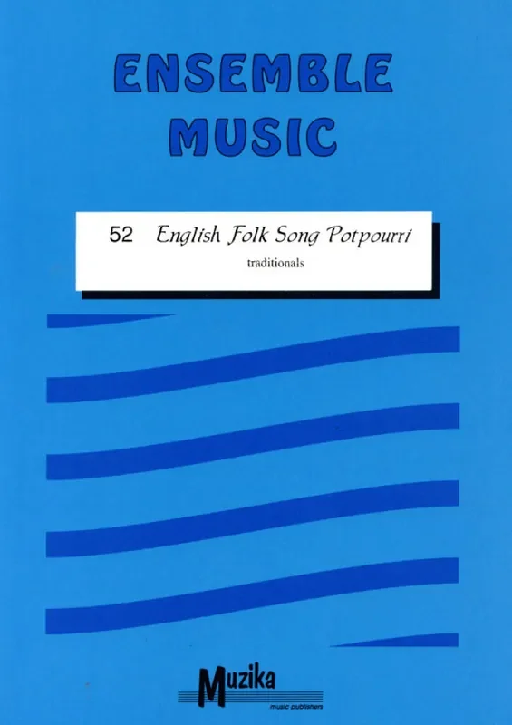 English Folk Song Potpourri Variables Ensemble