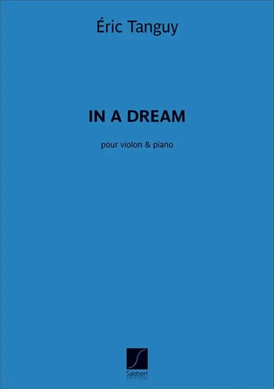 Eric Tanguy In A Dream Violine mit Begleitung