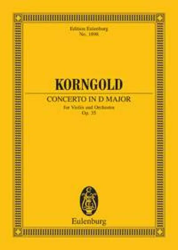 Erich Wolfgang Korngold Concerto in D major op. 35 Orchester mit Solo